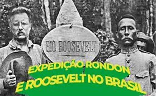 Marechal Rondon e Theodore Roosevelt na expedição pelo Rio da Dúvida.